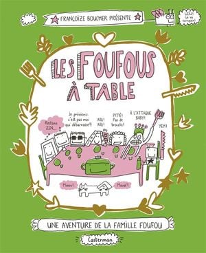 Les foufous à table