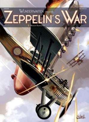 Mission Raspoutine - Zeppelin's War, tome 2