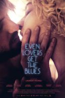 Affiche Even lovers get the blues