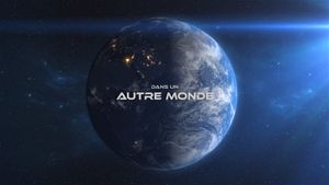 Dans Un Autre Monde (DUAM)