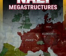image-https://media.senscritique.com/media/000016427301/0/nazi_megastructures.jpg