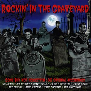 Rockin’ in the Graveyard