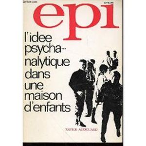 L'idée psychanalytique dans une maison d'enfant