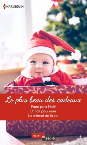 Le plus beau des cadeaux