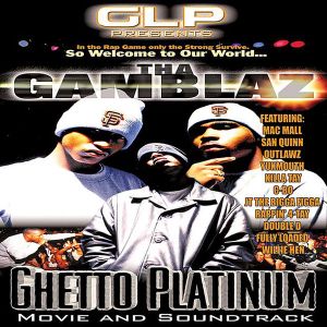 Ghetto Platinum: Movie Soundtrack (OST)