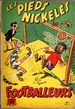 Les Pieds Nickelés footballeurs - Les Pieds Nickelés (3ème série), tome 28