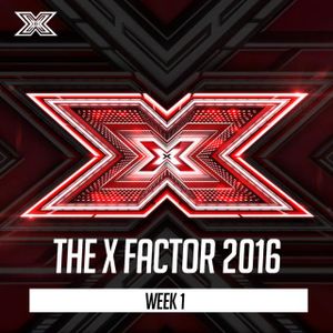 The X Factor 2016: Week 1 (Live)