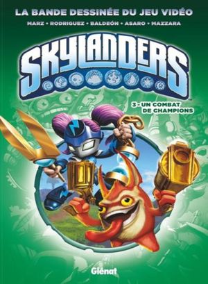 Un combat de champions - Skylanders, tome 3