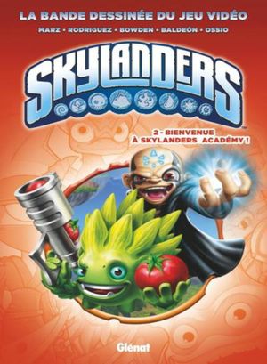 Bienvenue à Skylanders Academy ! - Skylanders, tome 2