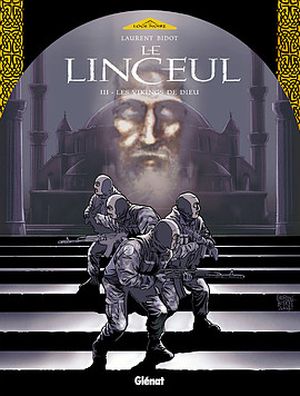 Le linceul Tome 3 Les vikings de Dieu