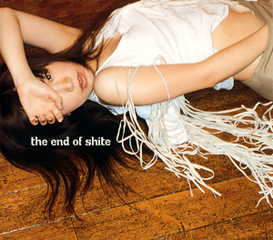 the end of shite (Single)