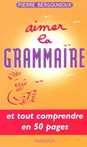 Aimer la grammaire