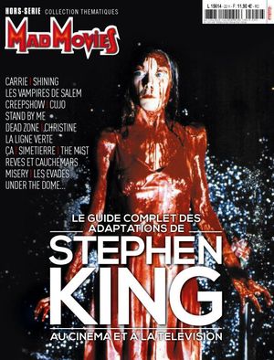 Mad Movies Collection Thématiques : Le guide complet des adaptations de Stephen King au cinéma et à la télévision