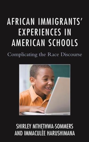 African Immigrants’ Experiences in American Schools