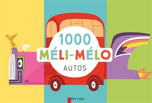 1000 Méli-Mélo autos