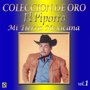 Colección de oro, volumen 1: Mi tierra mexicana