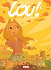 Couverture La Cabane - Lou !, tome 7