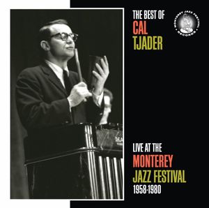 Best of Cal Tjader: Live at the Monterey Jazz Festival, 1958-1980 (Live)