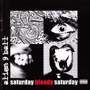 saturday bloody saturday