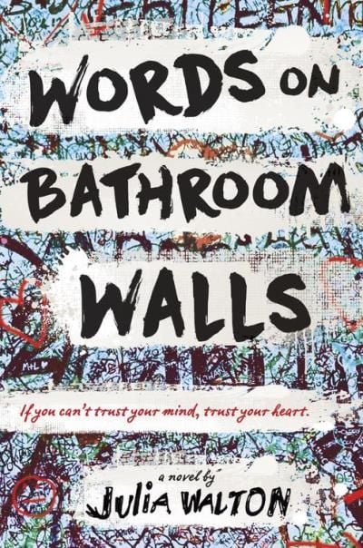 words on bathroom walls julia walton book review