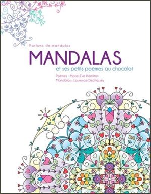 Mandalas et ses petits poèmes au chocolat