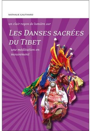 Les danses sacrées du Tibet