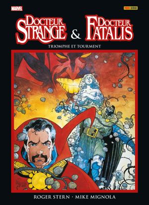 Docteur Strange & Docteur Fatalis - Triomphe et Tourment