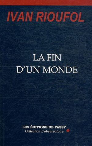 La fin d'un monde