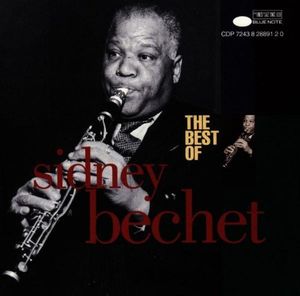 The Best of Sidney Bechet