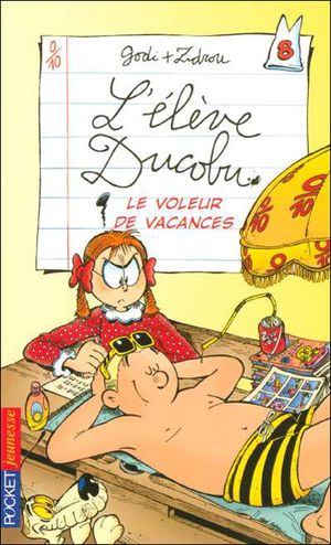 L'Élève Ducobu, Tome 8: Le voleur de vacances