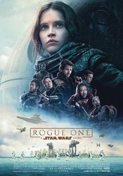 Affiche Rogue One : A Star Wars Story Affiche Rogue One : A Star Wars Story