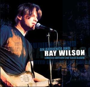 An Audience and Ray Wilson (Live)