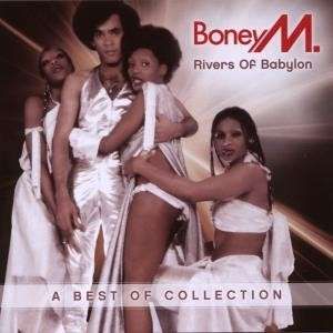 Rivers of Babylon: A Best of Collection