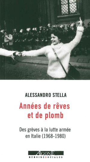 Années de rêves et de plomb