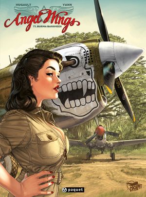 Burma Banshees - Angel Wings, tome 1