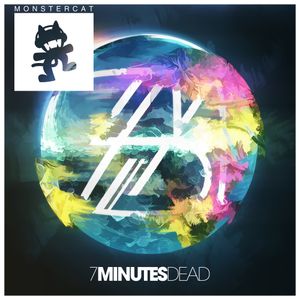 7 Minutes Dead EP (EP)