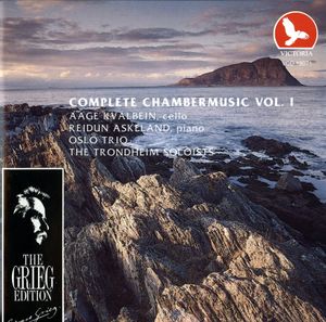 The Grieg Edition: Complete Chamber Music, Volume I