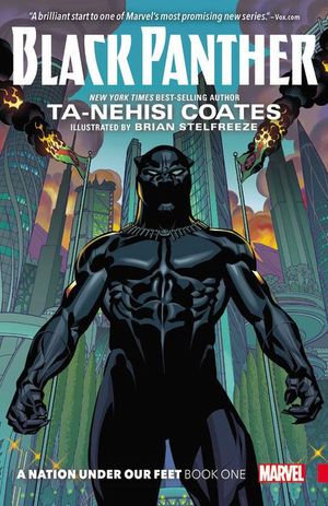 Black Panther : A Nation Under Our Feet, Vol. 1