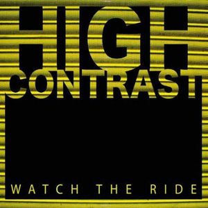 Watch the Ride: High Contrast