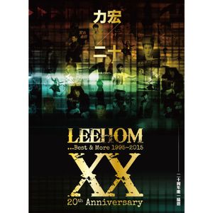 Leehom XX... Best & More