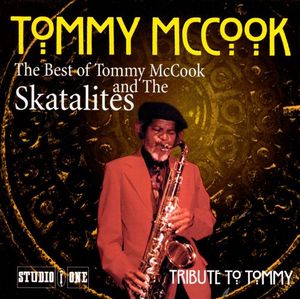 Tribute to Tommy: The Best of Tommy McCook & The Skatalites