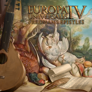 Europa Universalis IV: Fredman's Epistles
