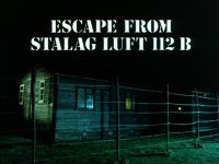 Escape From Stalag Luft 112 B