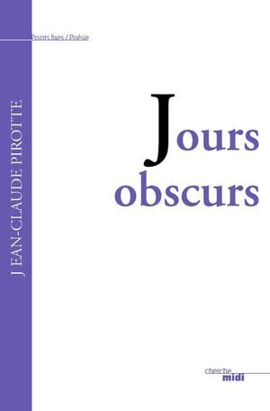 Jours obscurs