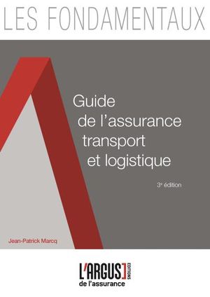 Guide de l'assurance, transport et logistique