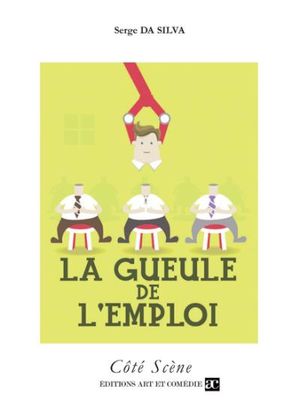 La gueule de l'emploi