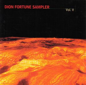 Dion Fortune Sampler, Volume V