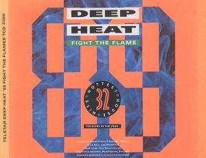 Deep Heat ’89: Fight the Flame