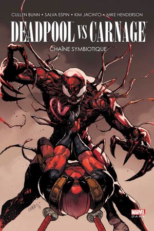 Deadpool vs. Carnage : Chaîne symbiotique