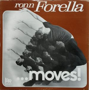 Ronn Forella...Moves !